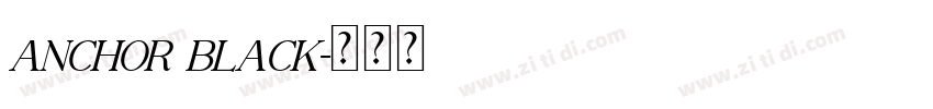 Anchor Black字体转换
